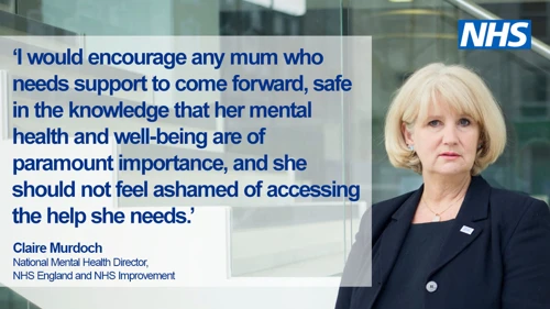 Quote by Clare Murdoch - I would encourage any mum who needs support to come forward, safe in the knowledge that her mental health and well-being are of paramount importance, and she should not feel ashamed of accessing the helps she needs.