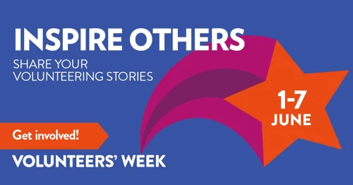 Inspire others, share your volunteering stories 1-7 June