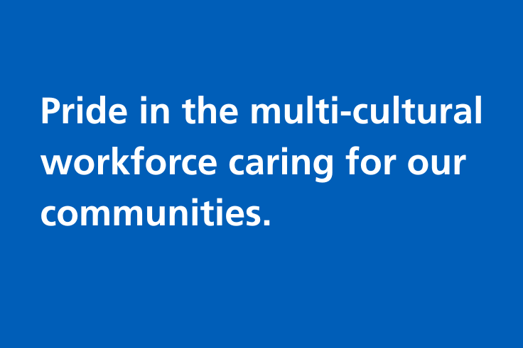 Supporting image: Pride in the multi-cultural workforce caring for our communities